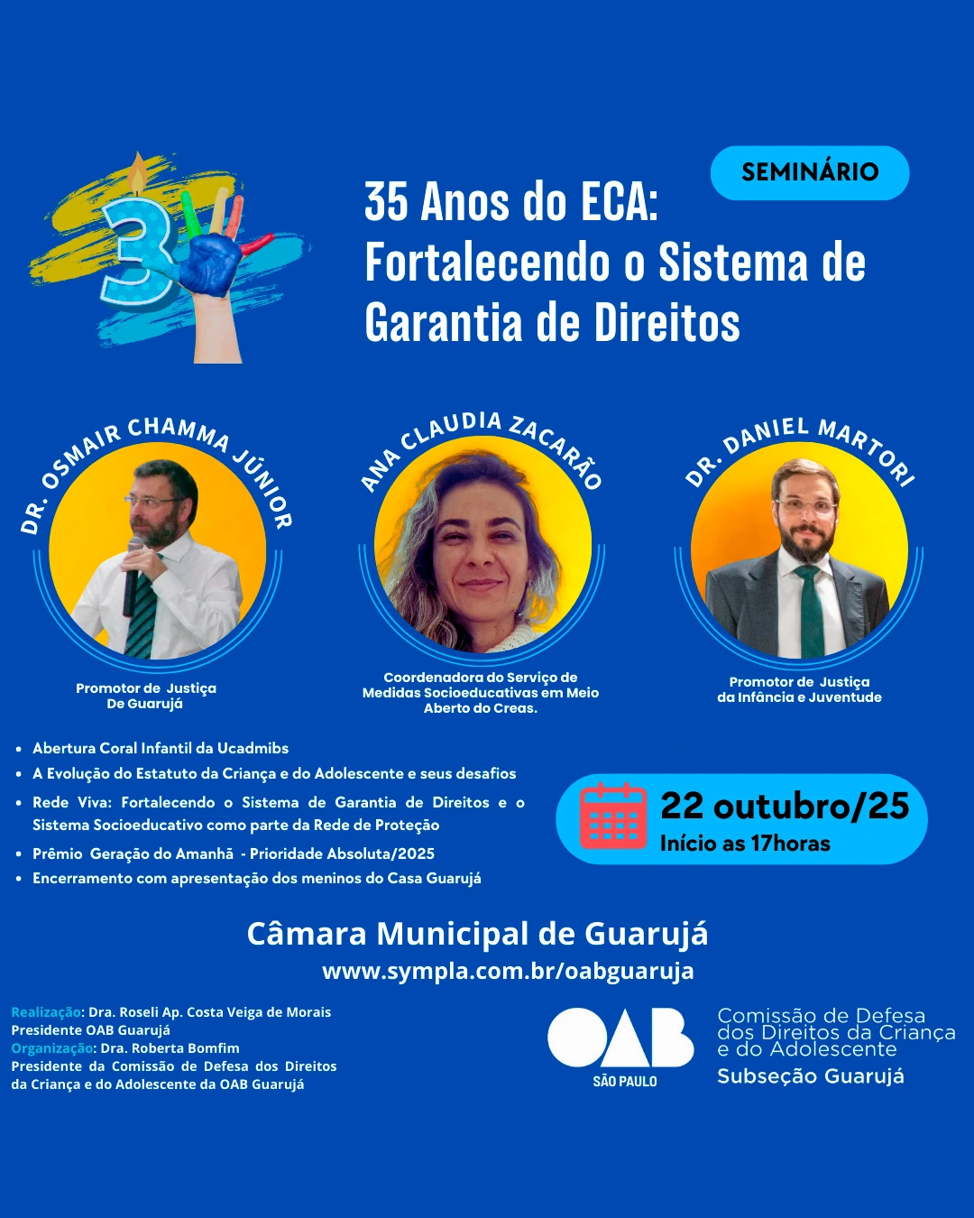 Seminário 35 anos do ECA: Fortalecendo o Sistema de Garantia de Direitos