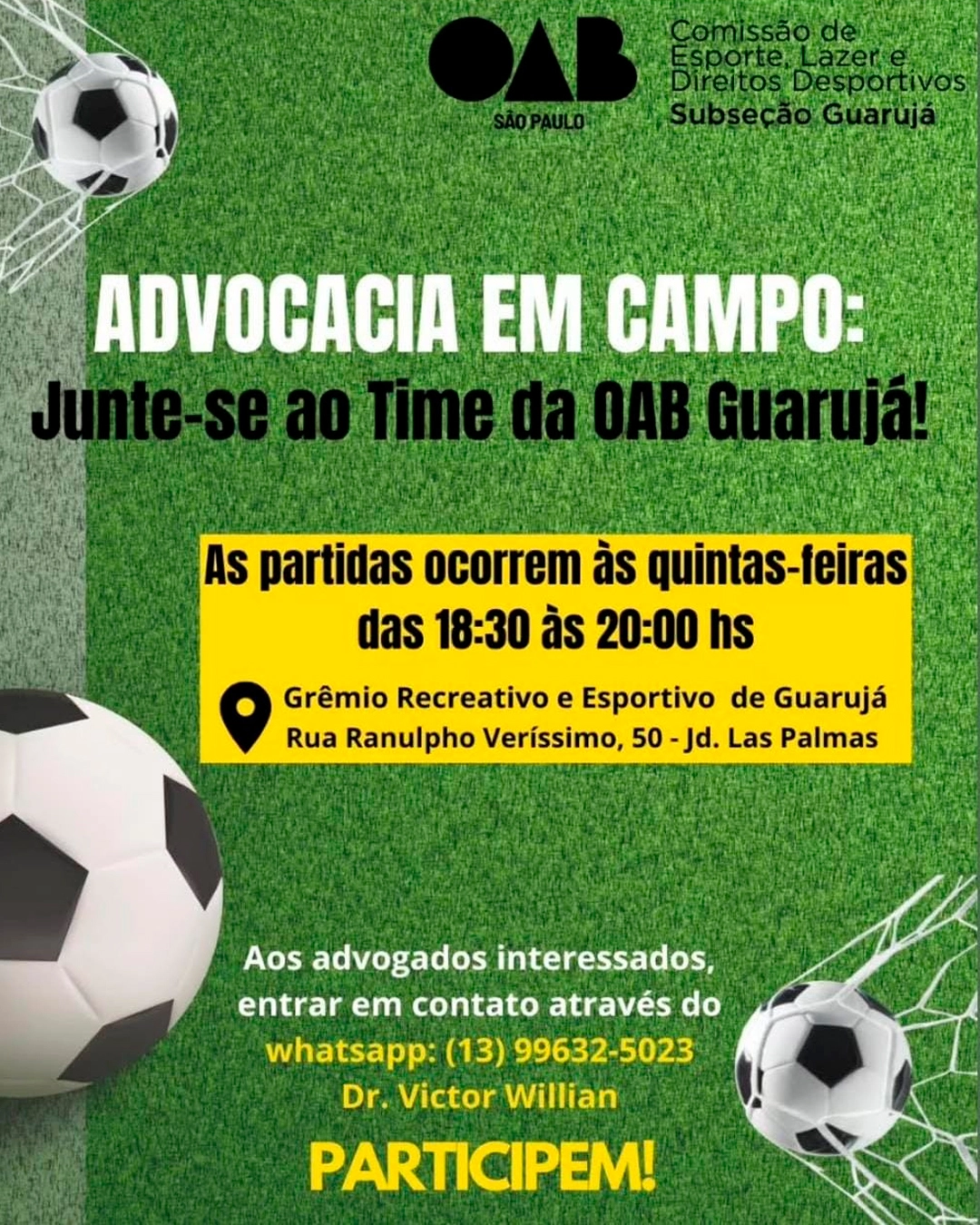 Advocacia também entra em campo!