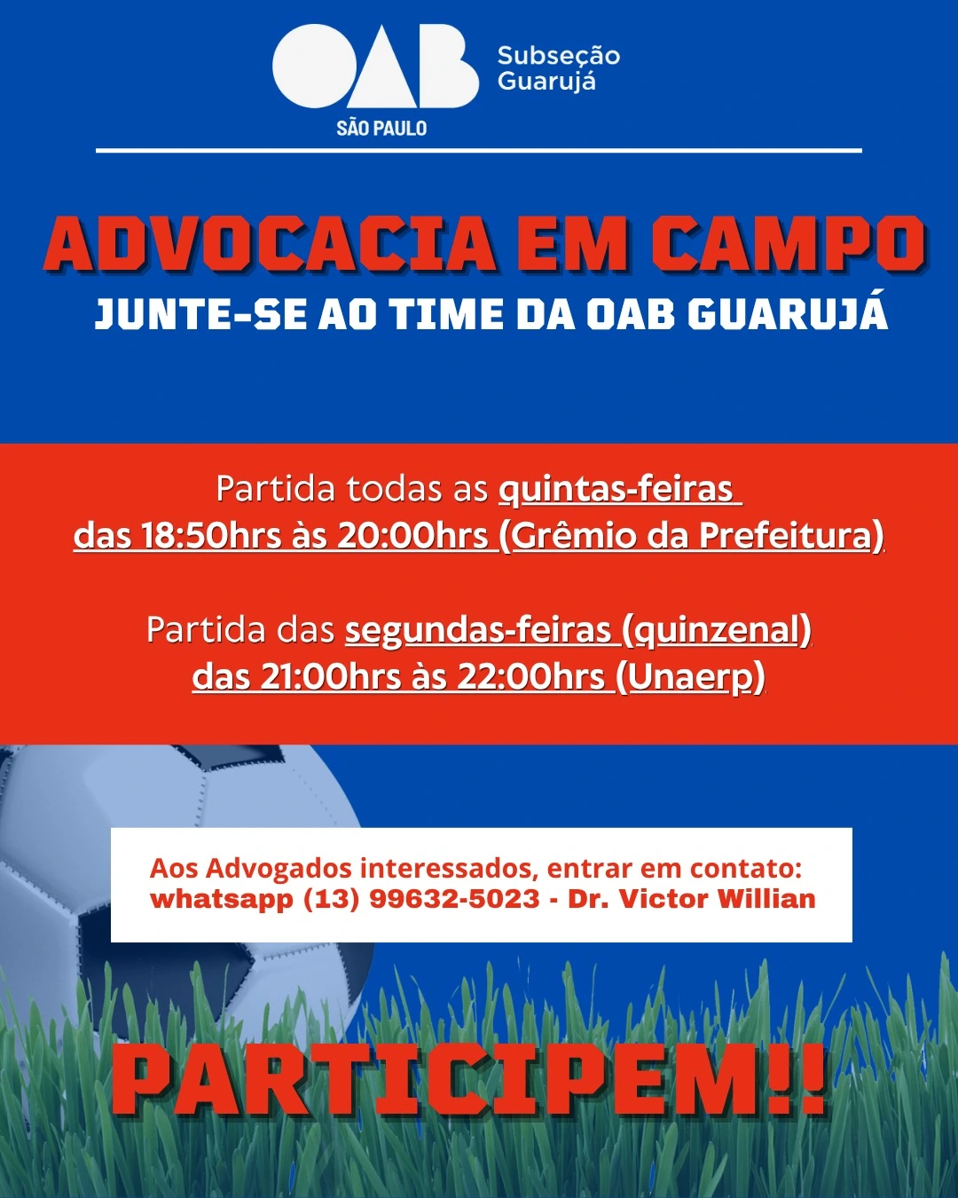 Advocacia em campo!